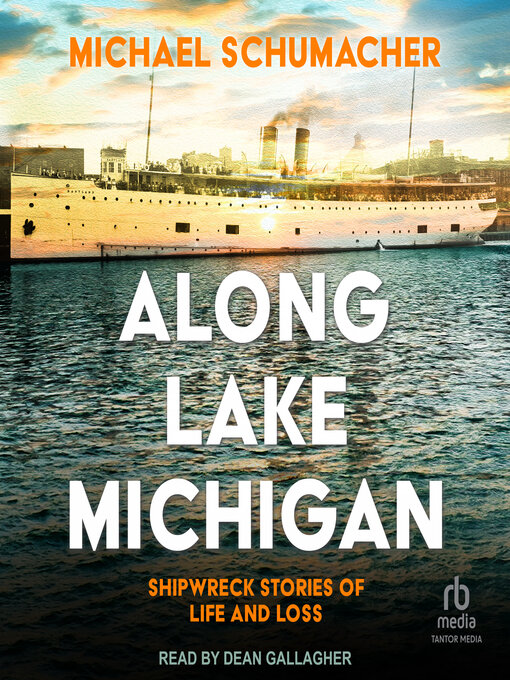 Title details for Along Lake Michigan by Michael Schumacher - Wait list